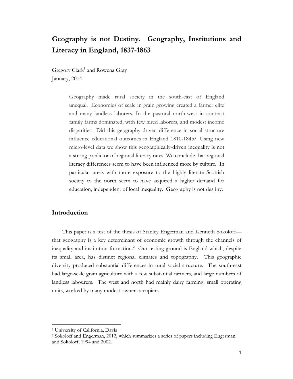 Geography Is Not Destiny. Geography, Institutions and Literacy in England, 1837-1863