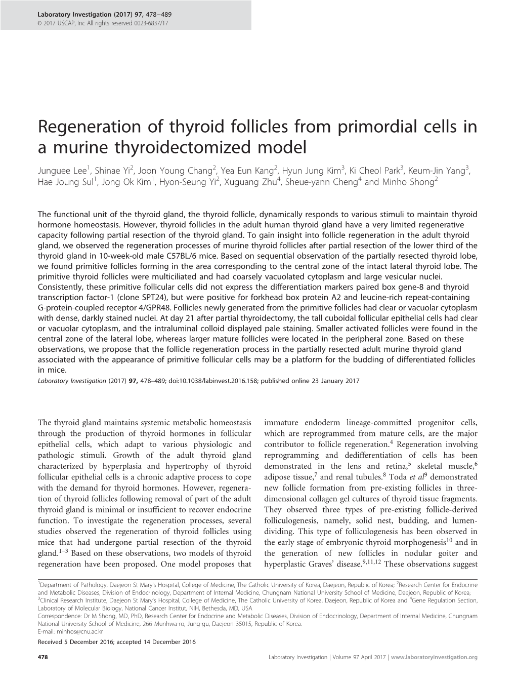 Regeneration of Thyroid Follicles from Primordial Cells in a Murine