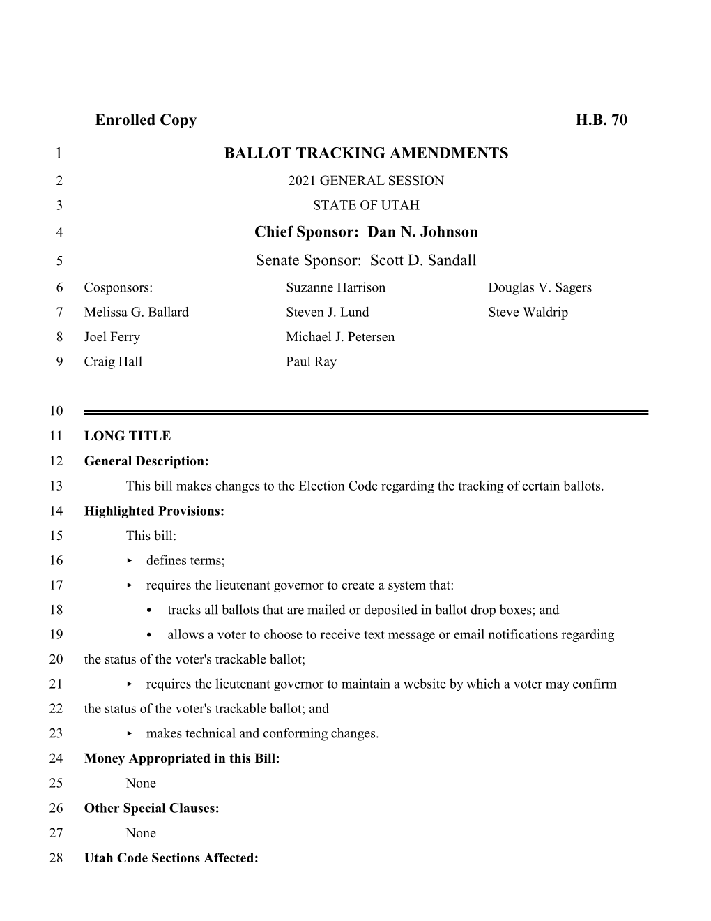 Enrolled Copy HB 70 1 BALLOT TRACKING