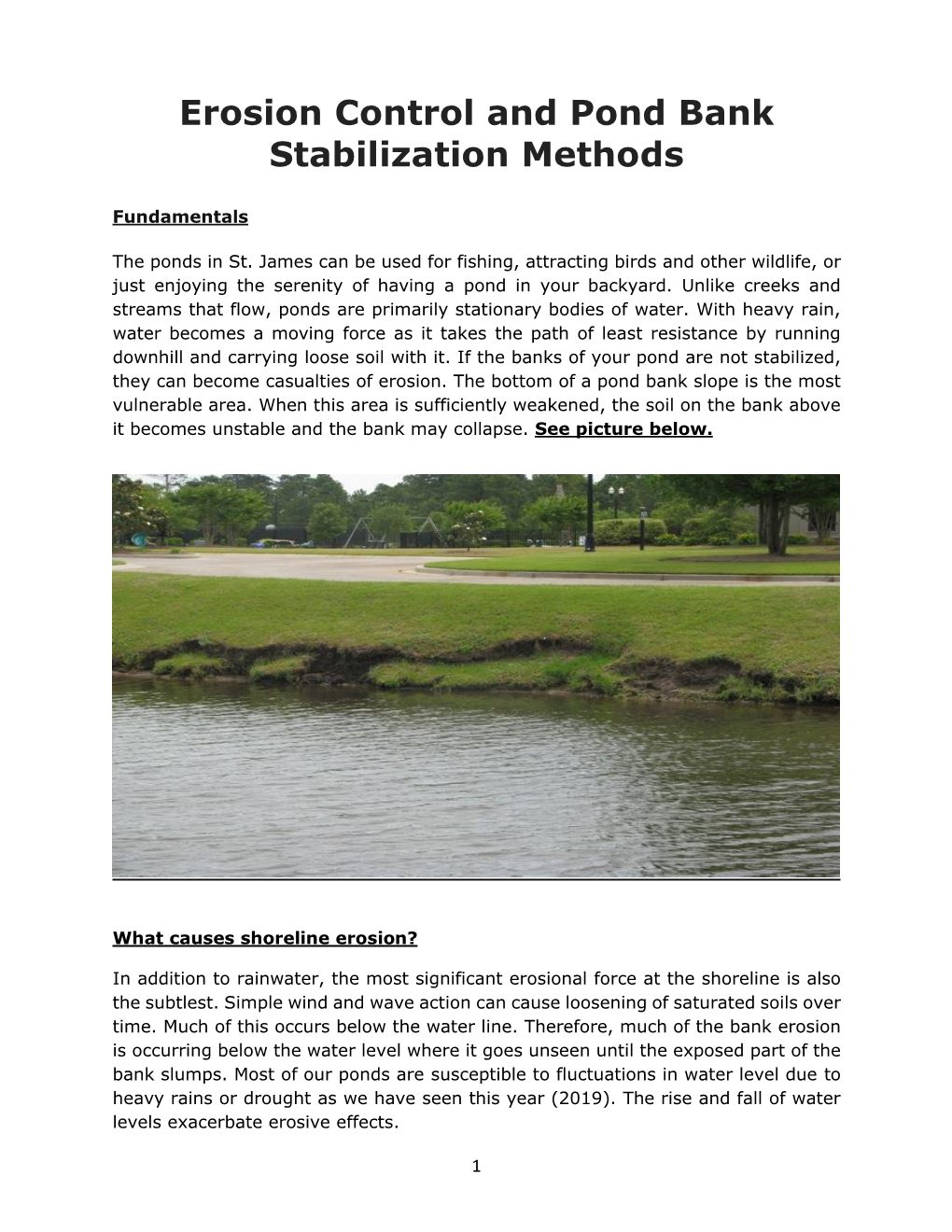 Erosion Control and Pond Bank Stabilization Methods