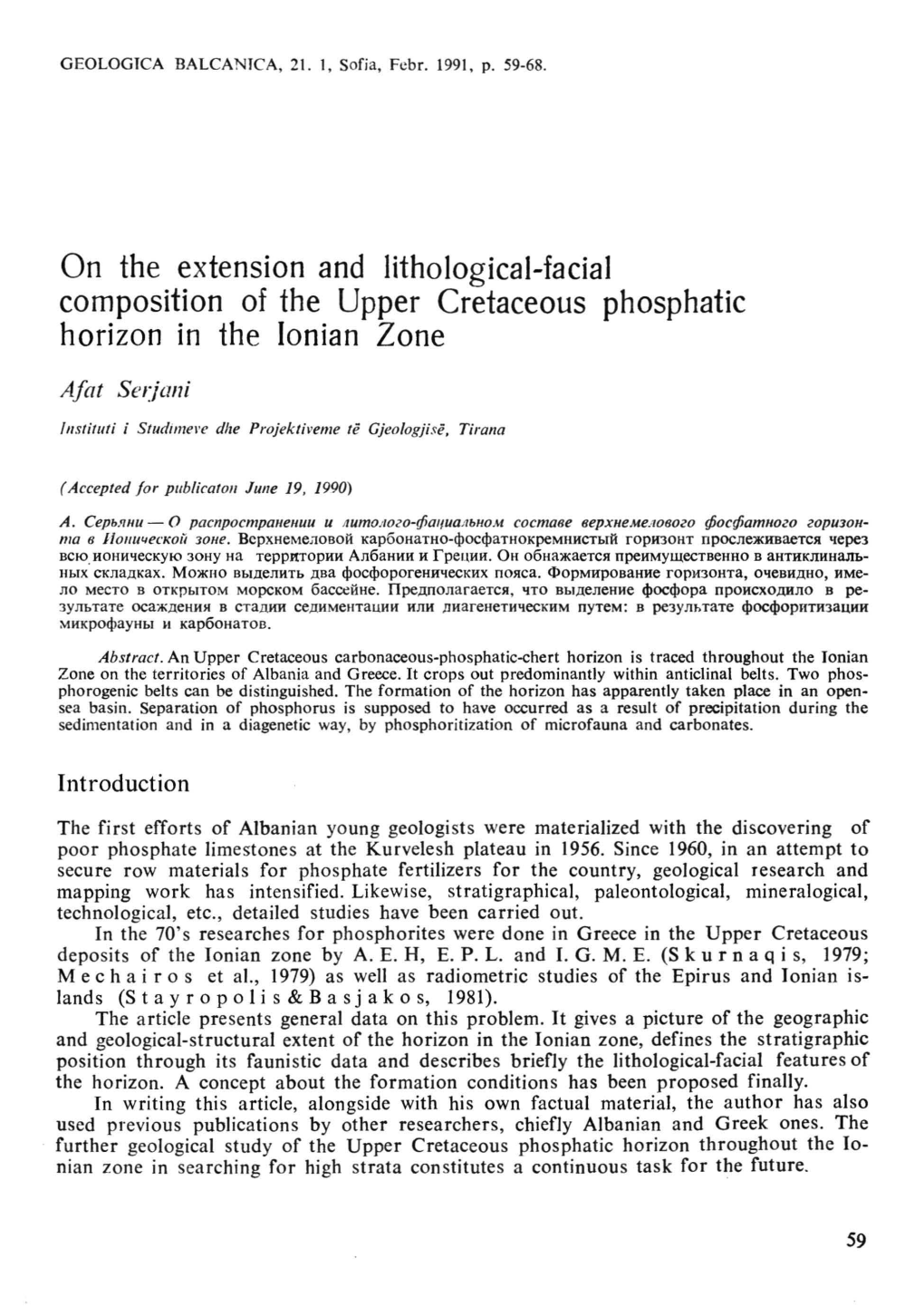 On the Extension and Lithological-Facial Composition of the Upper Cretaceous Phosphatic Horizon in the Ionian Zone