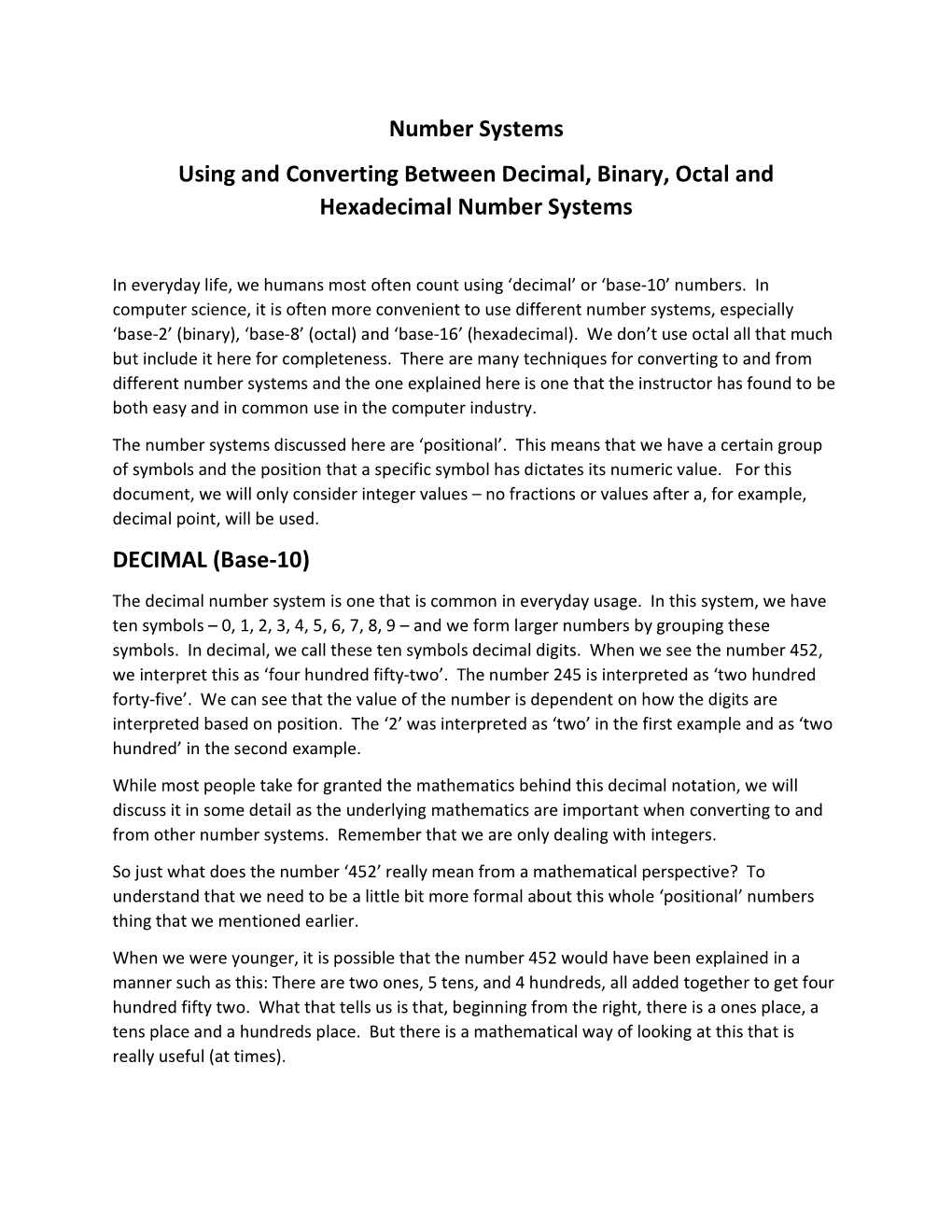 Number Systems Using and Converting Between Decimal, Binary, Octal and Hexadecimal Number Systems