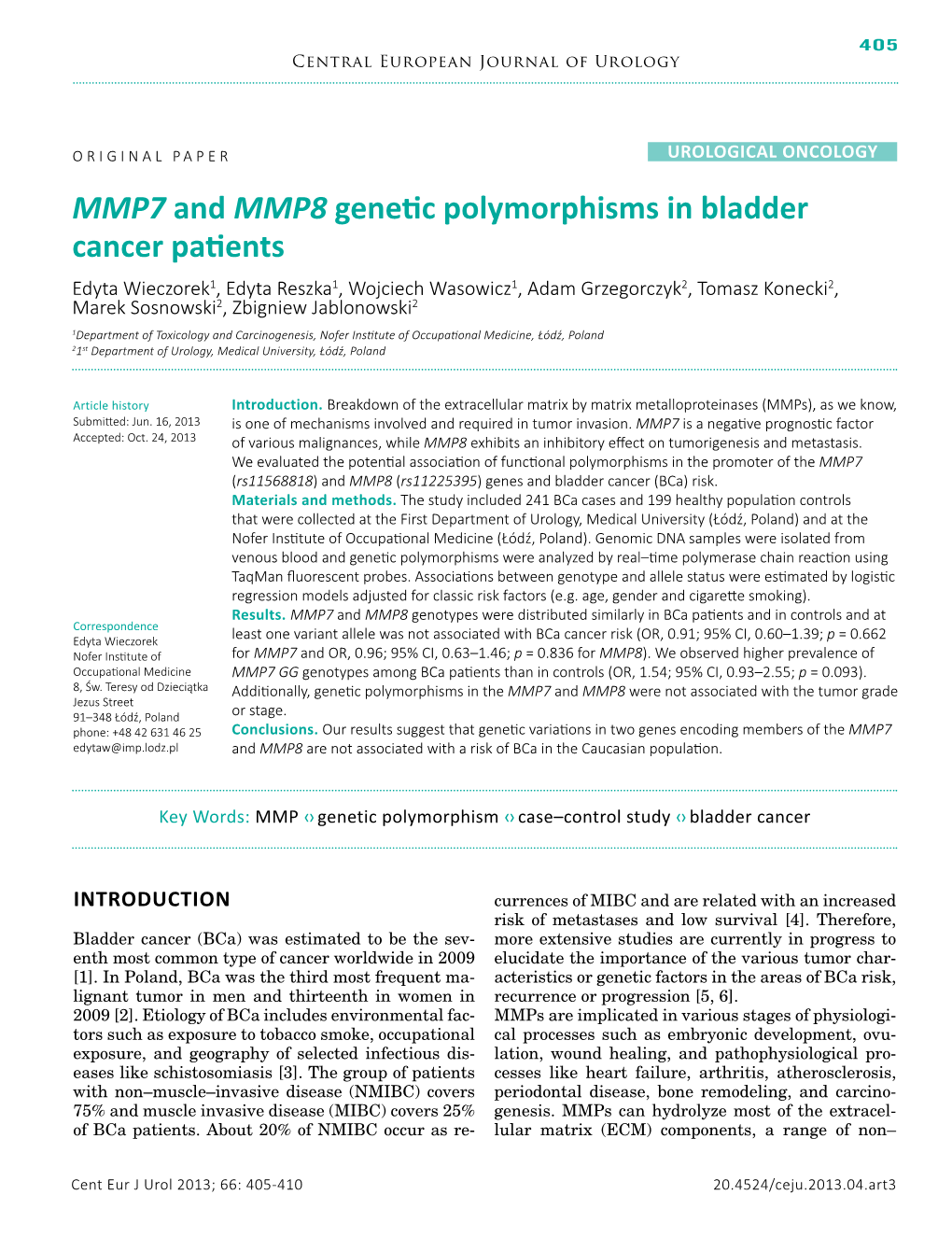 MMP7 and MMP8 Genetic Polymorphisms in Bladder Cancer