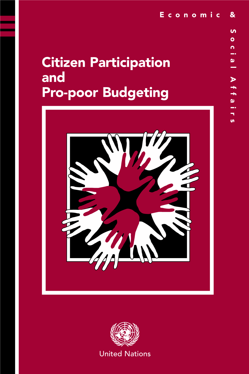 Citizen Participation and Pro-Poor Budgeting