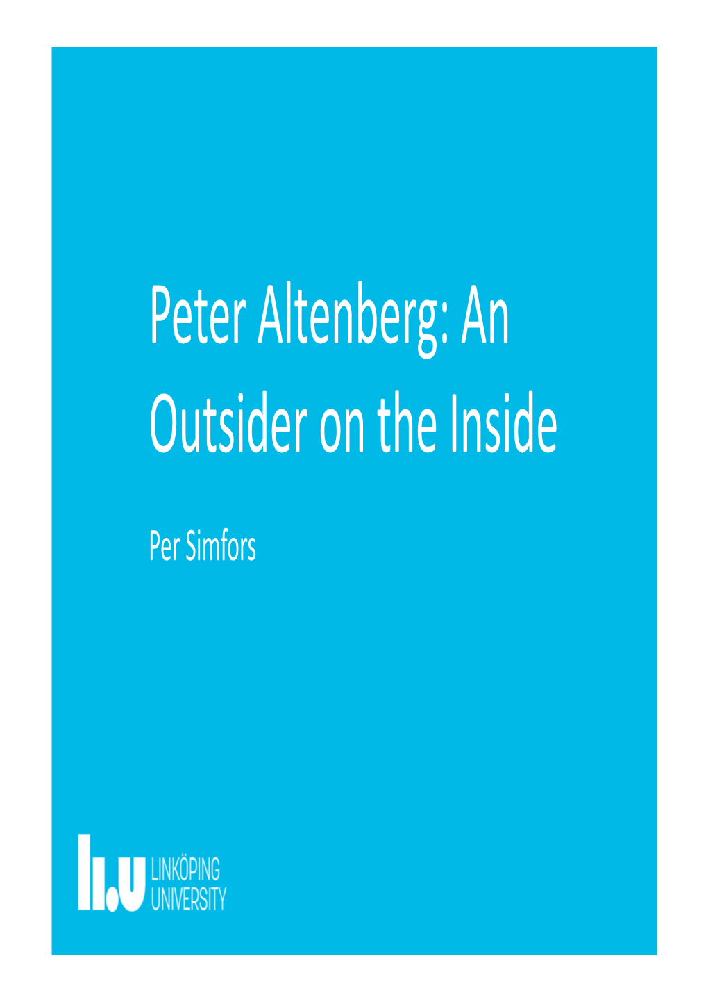 Peter Altenberg: an Outsider on the Inside