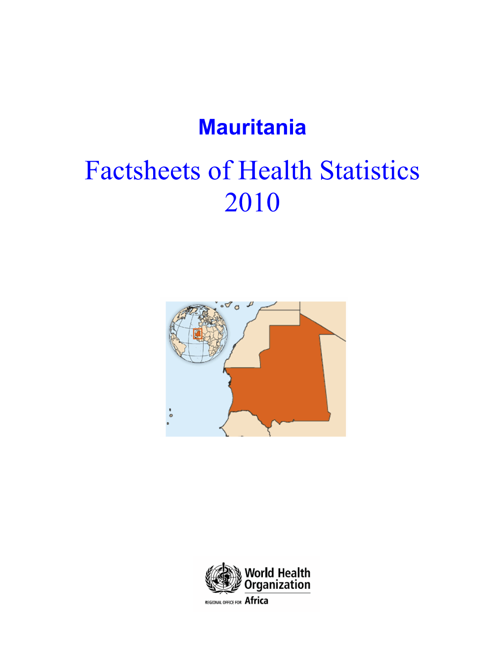 Factsheets of Health Statistics 2010