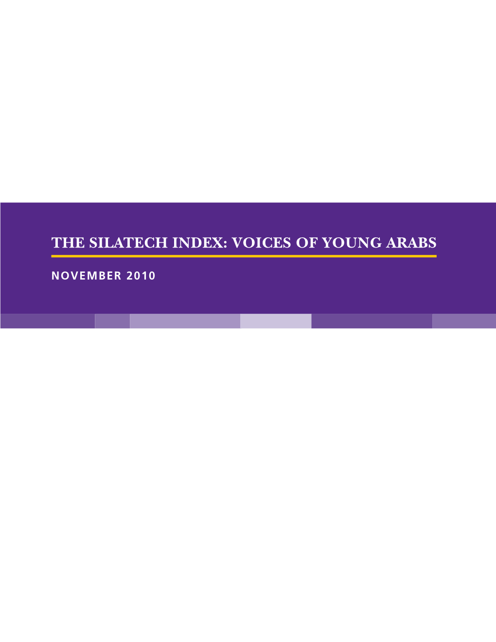 The Silatech Index: Voices of Young Arabs