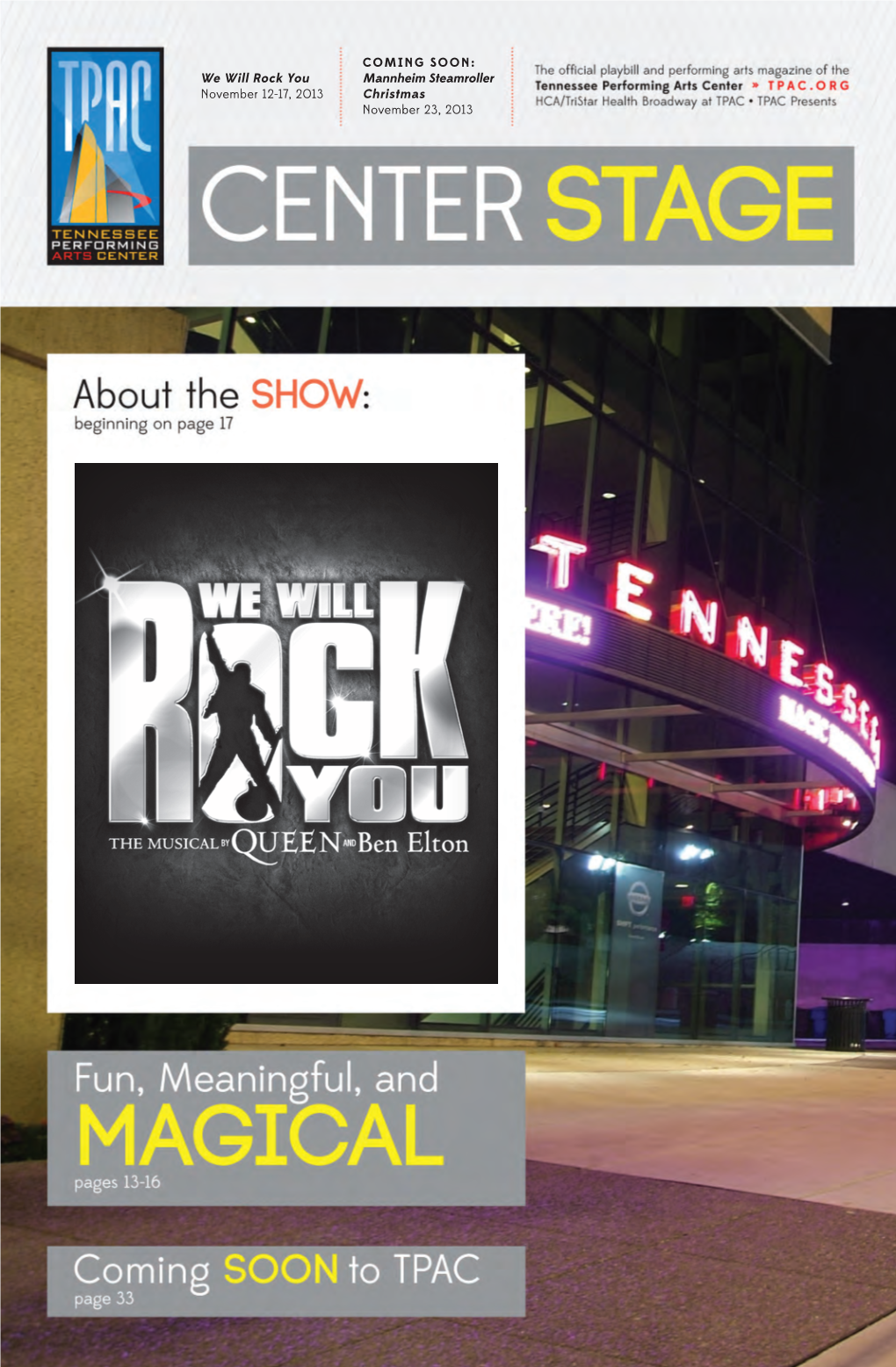 We Will Rock You November 12-17, 2013 Coming Soon