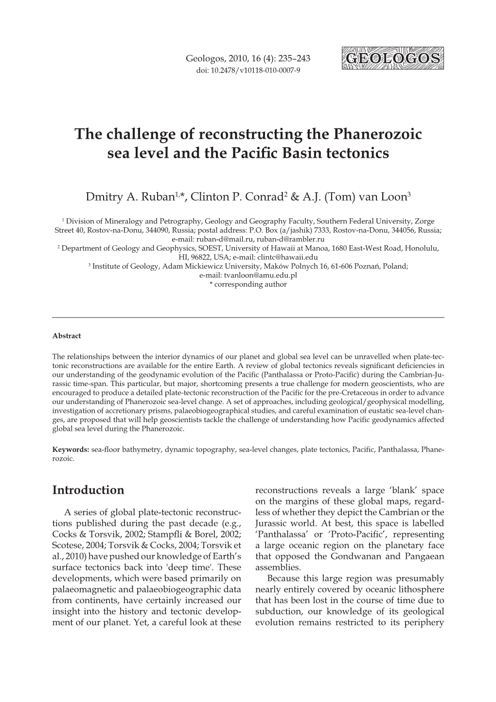 The Challenge of Reconstructing the Phanerozoic Sea Level and the Pacific Basin Tectonics