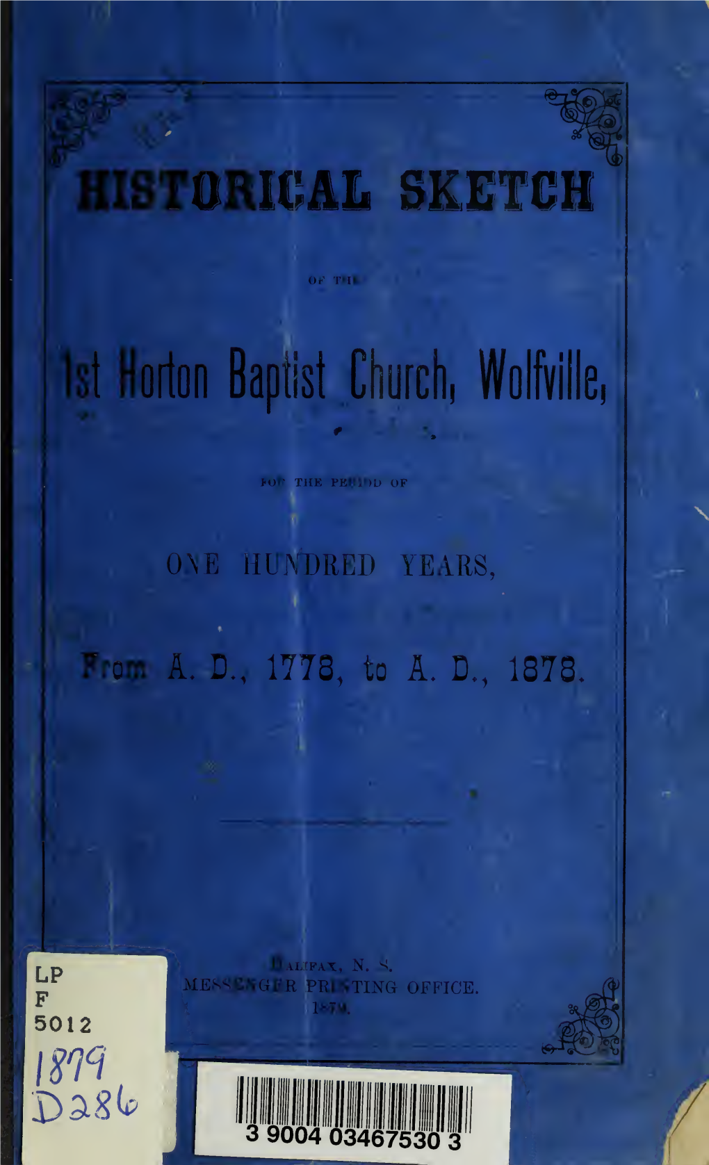 Historical Sketch of the 1St Horton Baptist Church, Wolfville