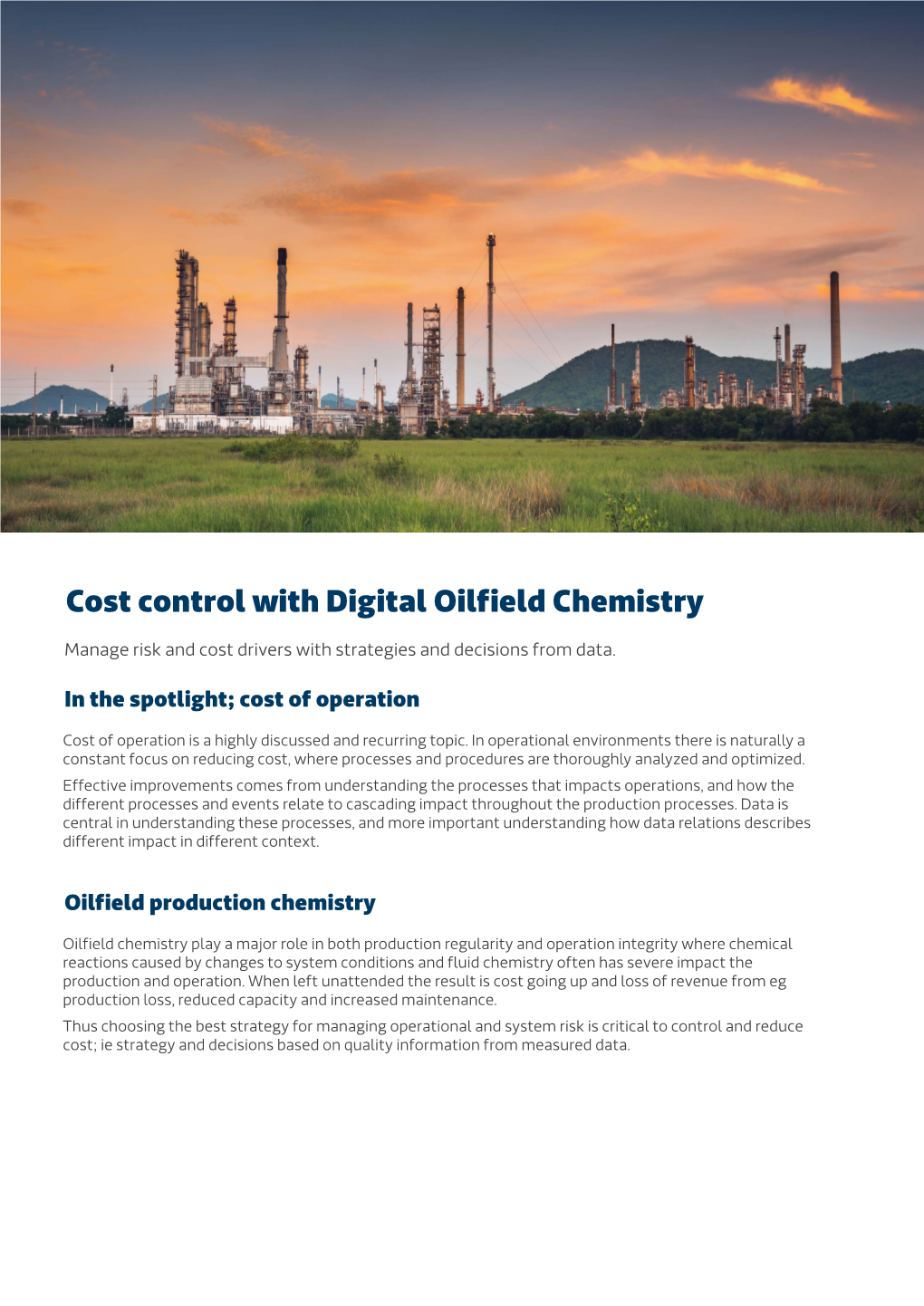 Cost Control with Digital Oilfield Chemistry