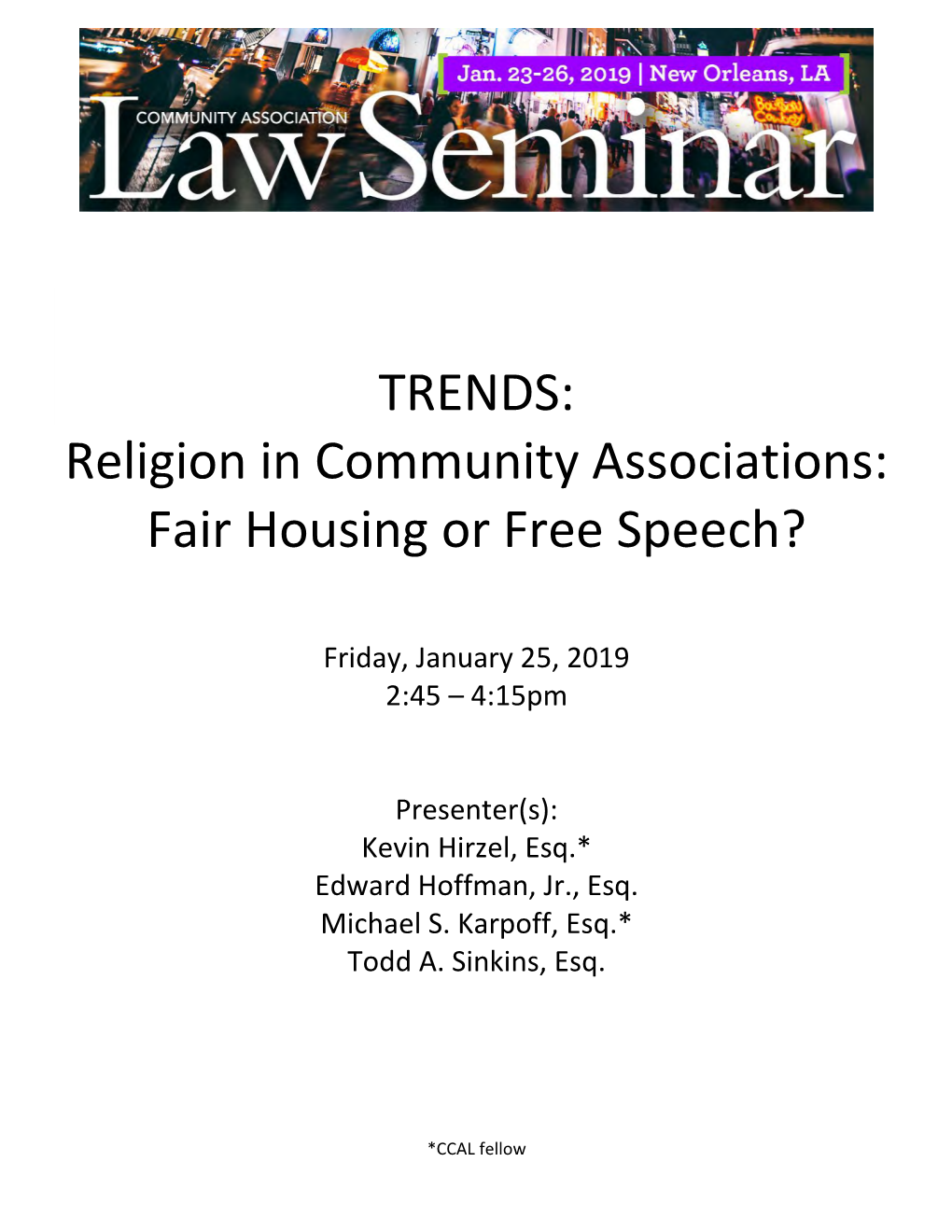 Religion in Community Associations: Fair Housing Or Free Speech?