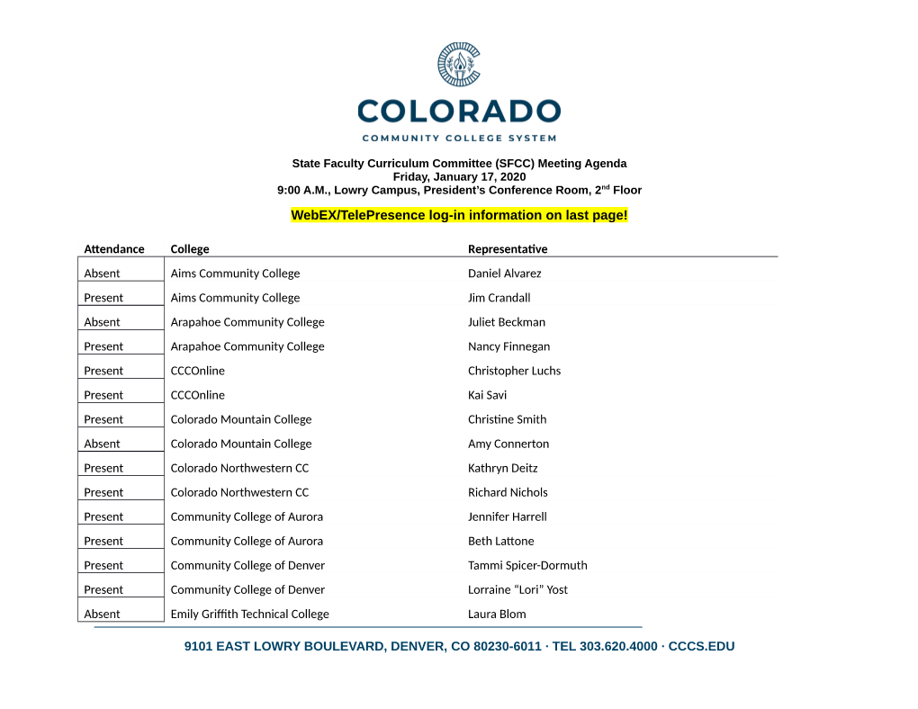 Webex/Telepresence Log-In Information on Last Page!