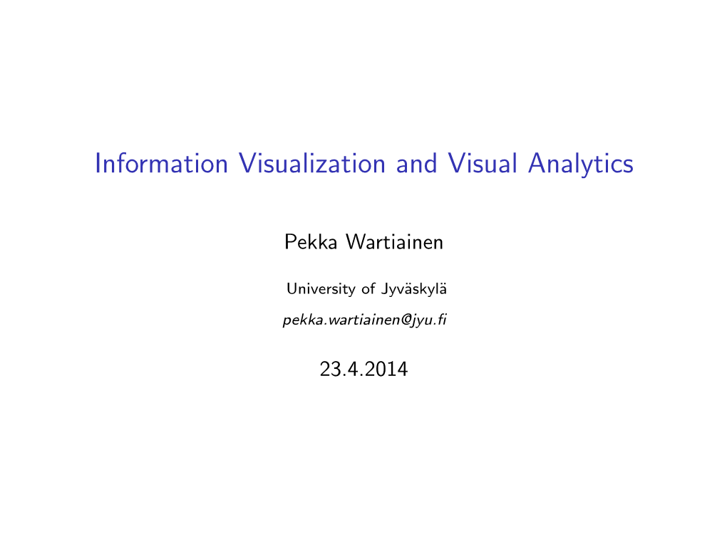 Information Visualization and Visual Analytics