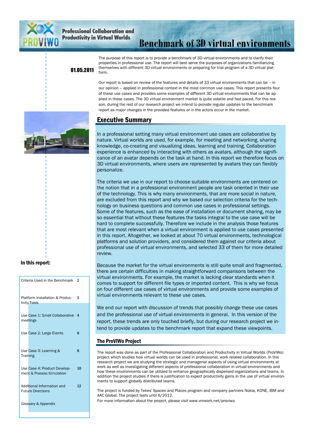 Benchmark of 3D Virtual Environments