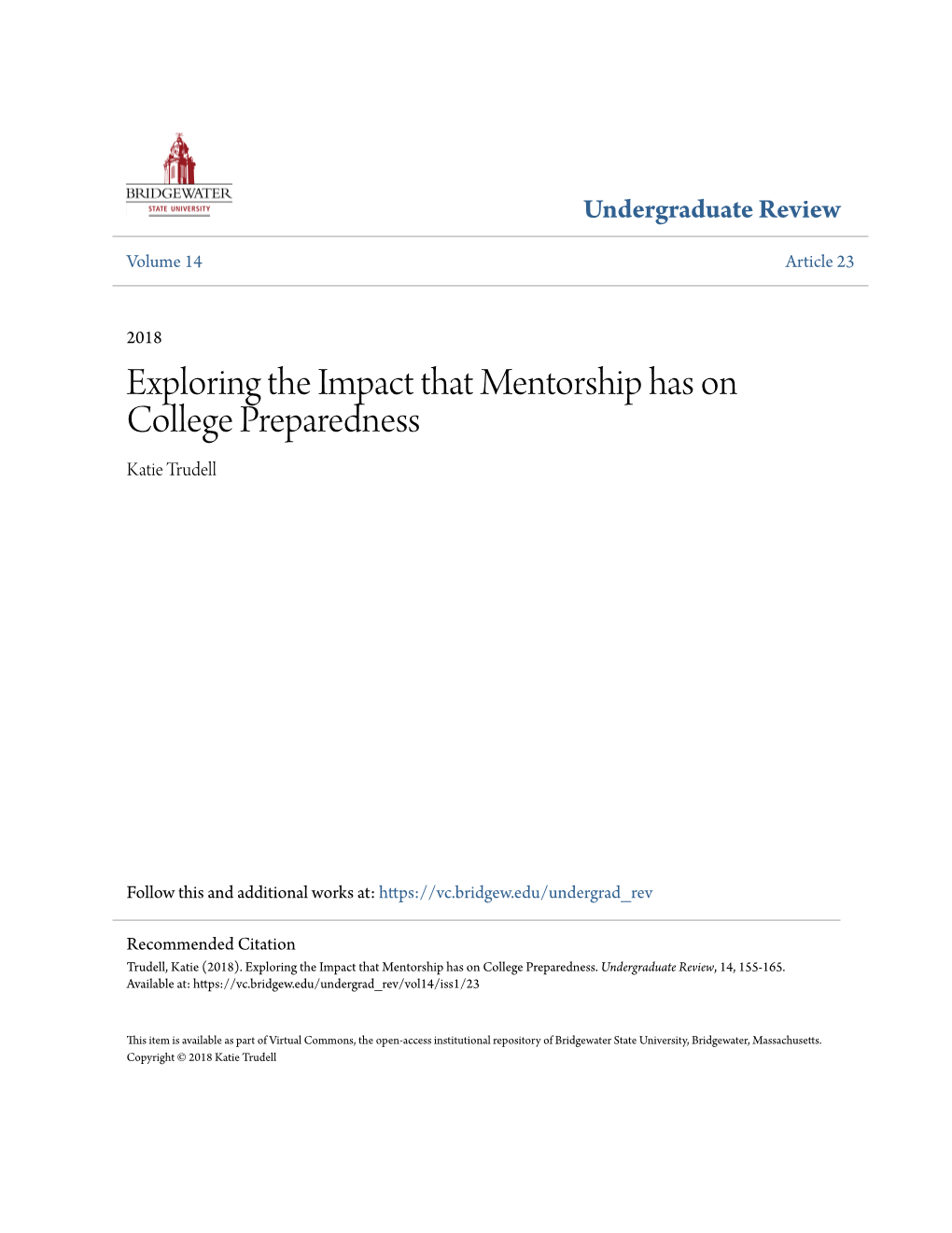 Exploring the Impact That Mentorship Has on College Preparedness Katie Trudell