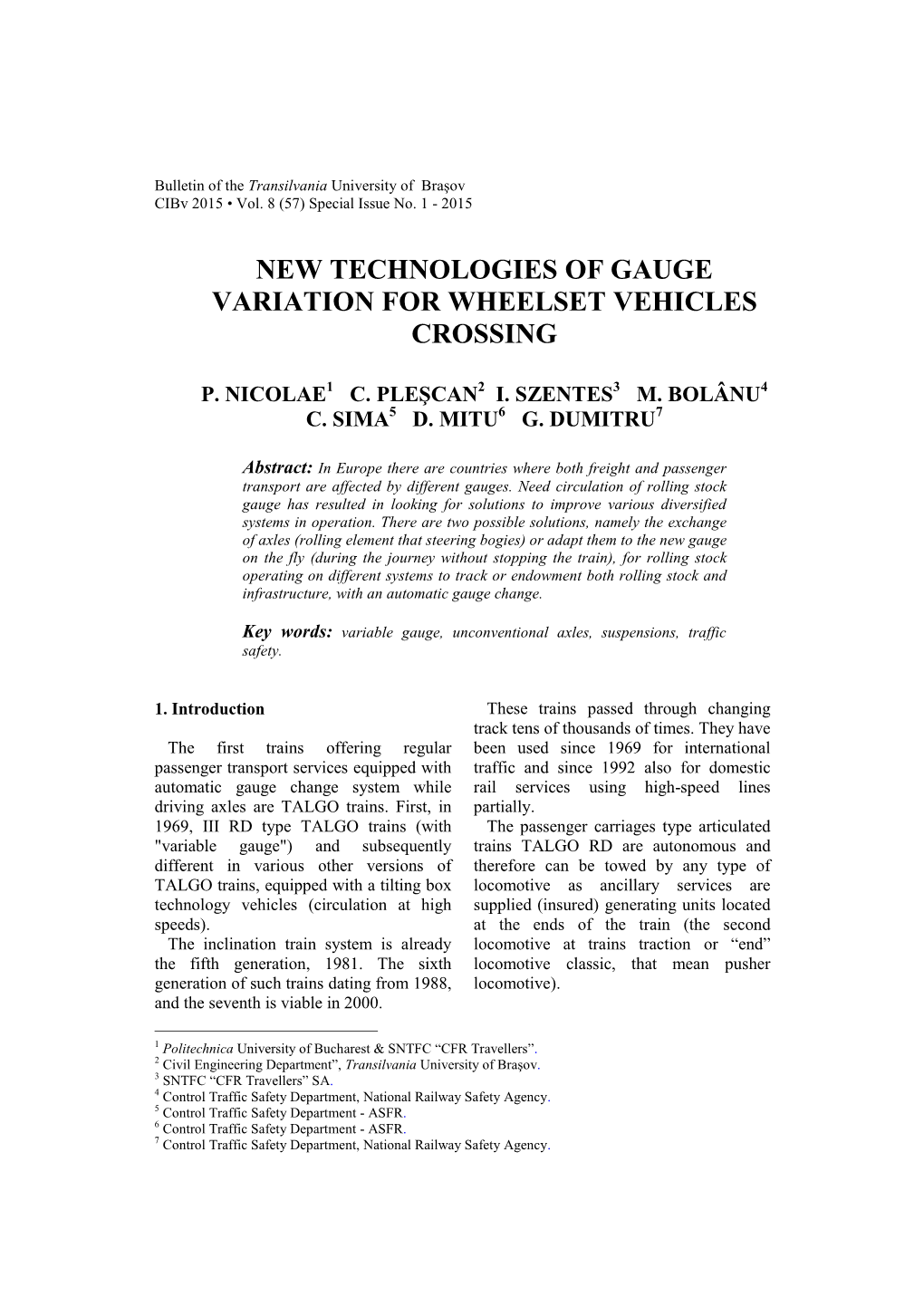 New Technologies of Gauge Variation for Wheelset Vehicles Crossing