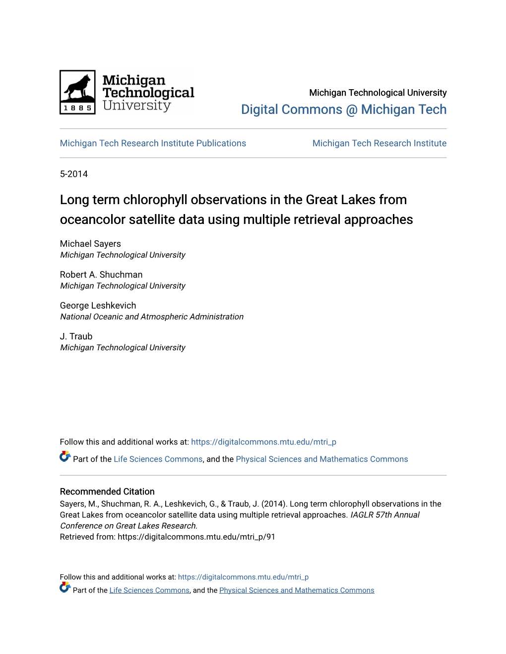 Long Term Chlorophyll Observations in the Great Lakes from Oceancolor Satellite Data Using Multiple Retrieval Approaches