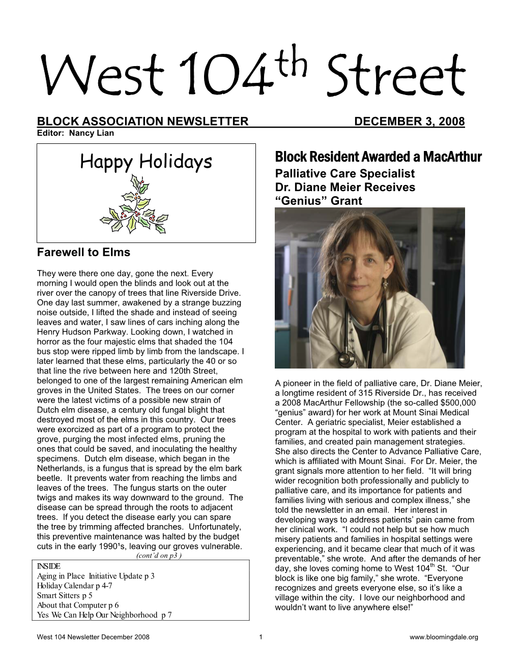 December 2008 1 WEST 104 STREET BLOCK ASSOCIATION Block Bulletin Board FINANCIAL REPORT NOVEMBER 2008