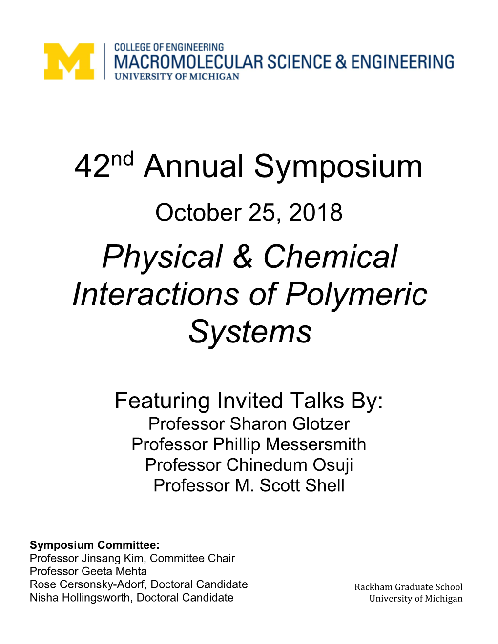 Physical & Chemical Interactions of Polymeric Systems