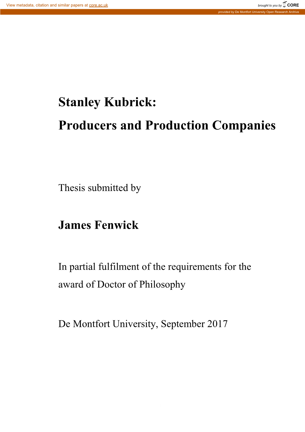 Stanley Kubrick: Producers and Production Companies