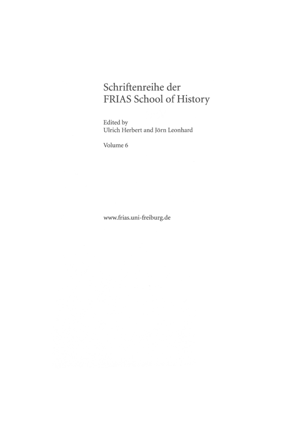 Schriftenreihe Der FRIAS School of History