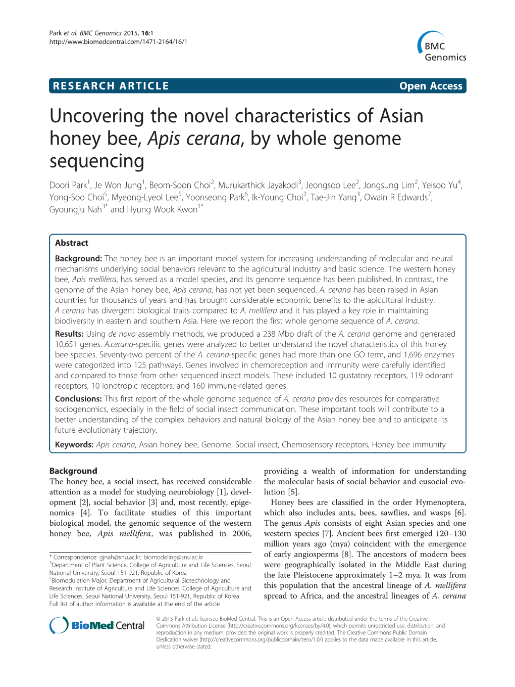 Uncovering the Novel Characteristics of Asian Honey Bee, Apis Cerana, By