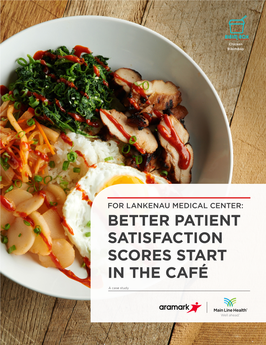 For Lankenau Medical Center: Better Patient Satisfaction Scores Start in the Café