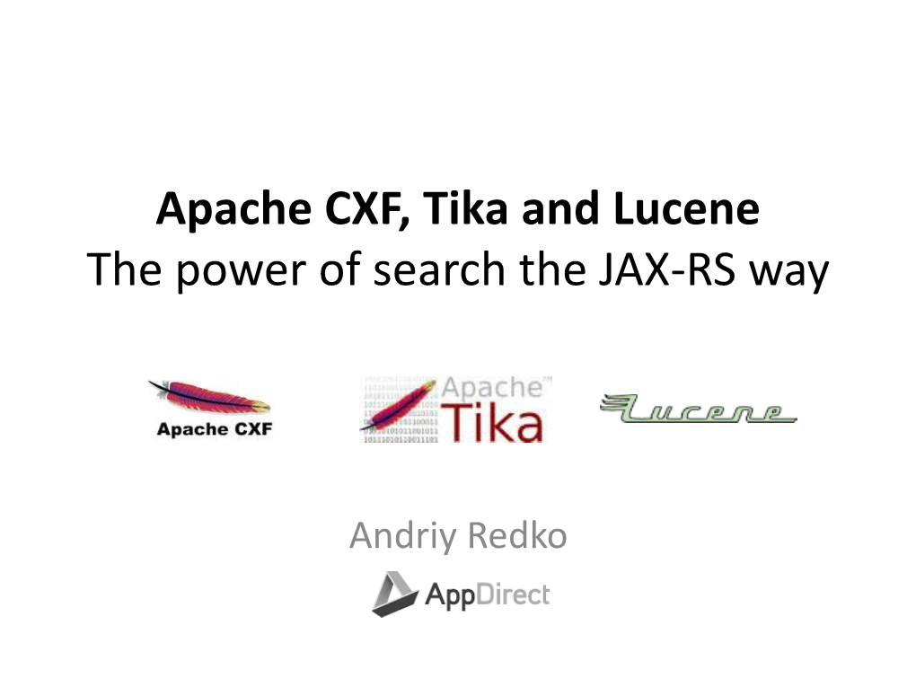 Apache CXF, Tika and Lucene the Power of Search the JAX-RS Way