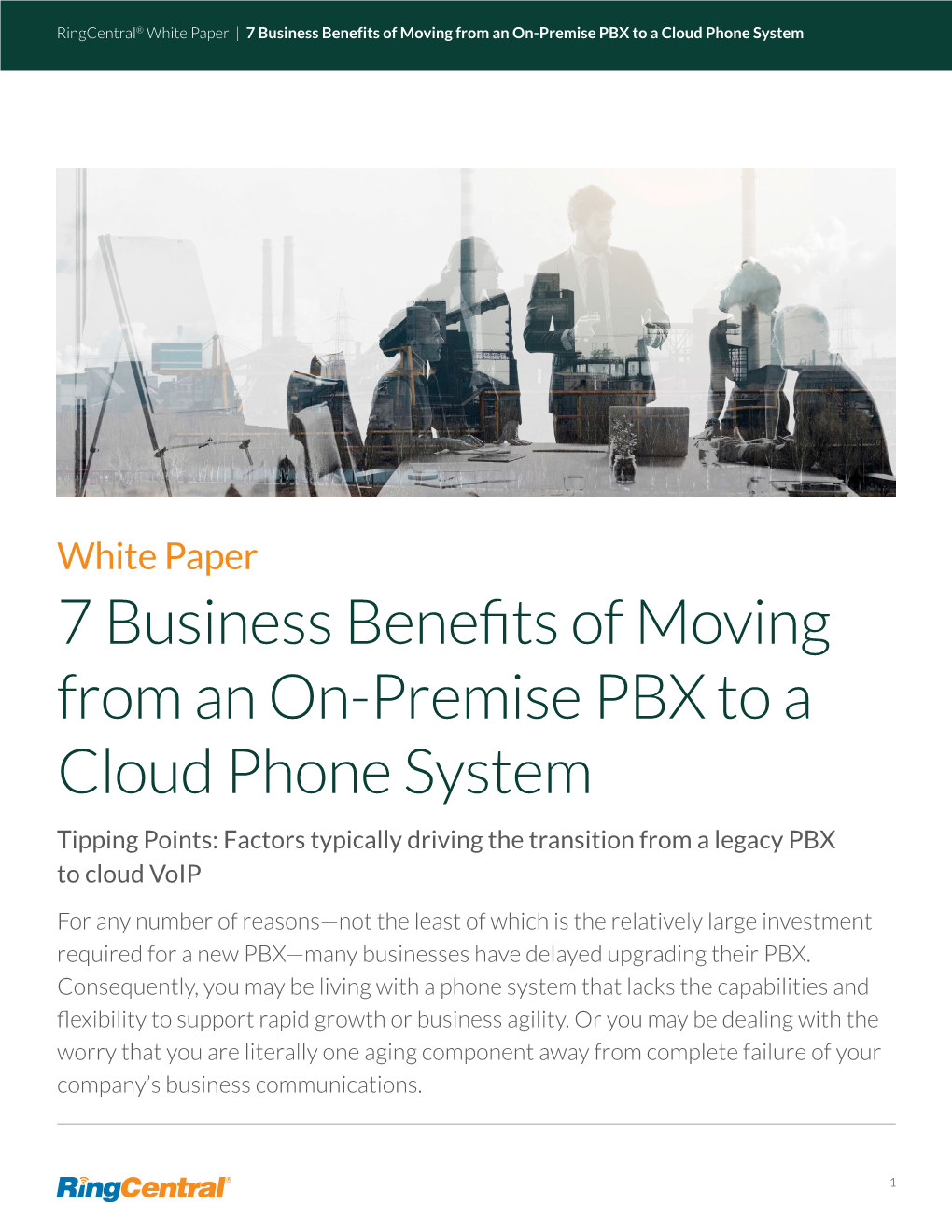 7 Business Benefits of Moving from an On-Premise PBX to a Cloud Phone System