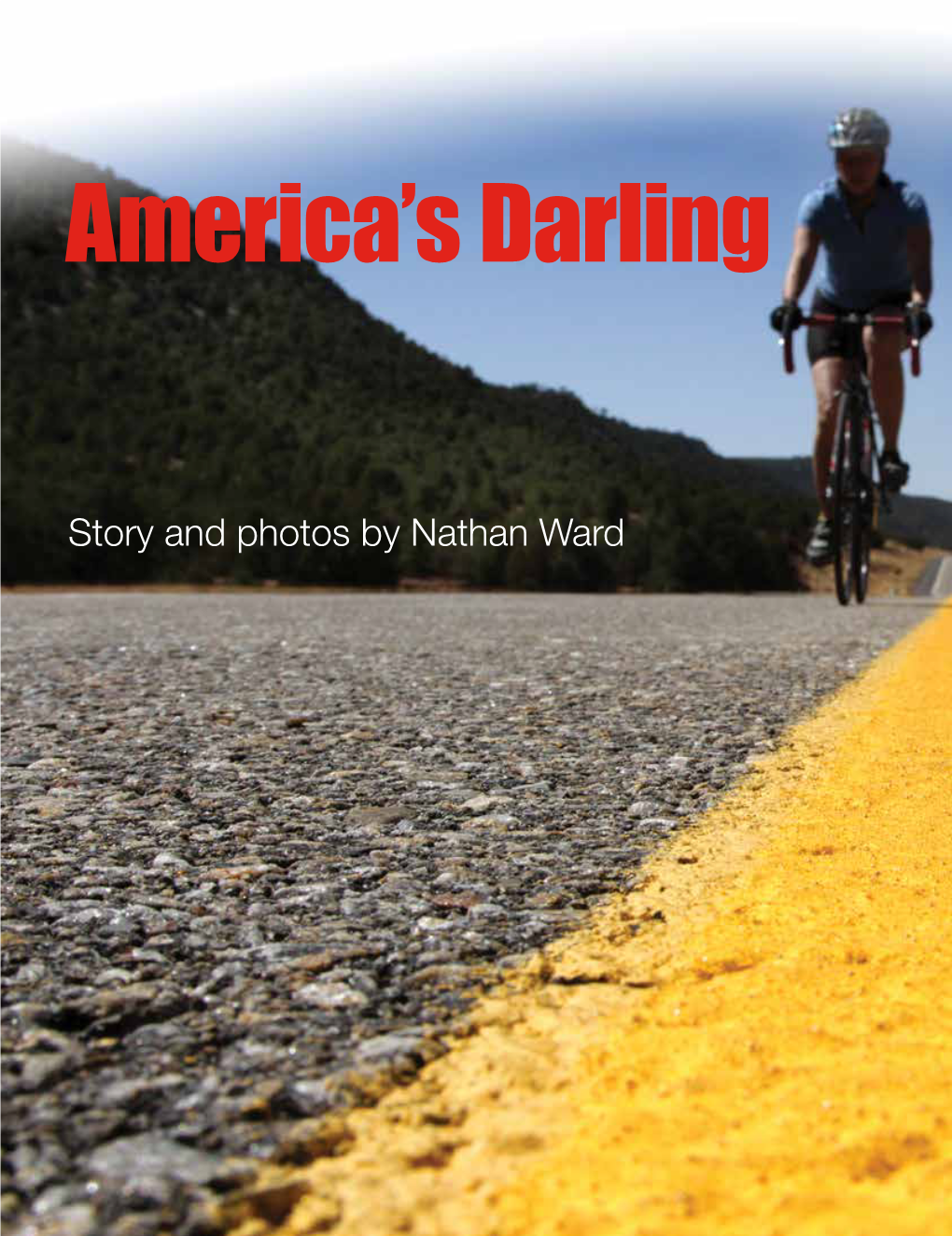 America's Darling: Route 66 by Nathan Ward