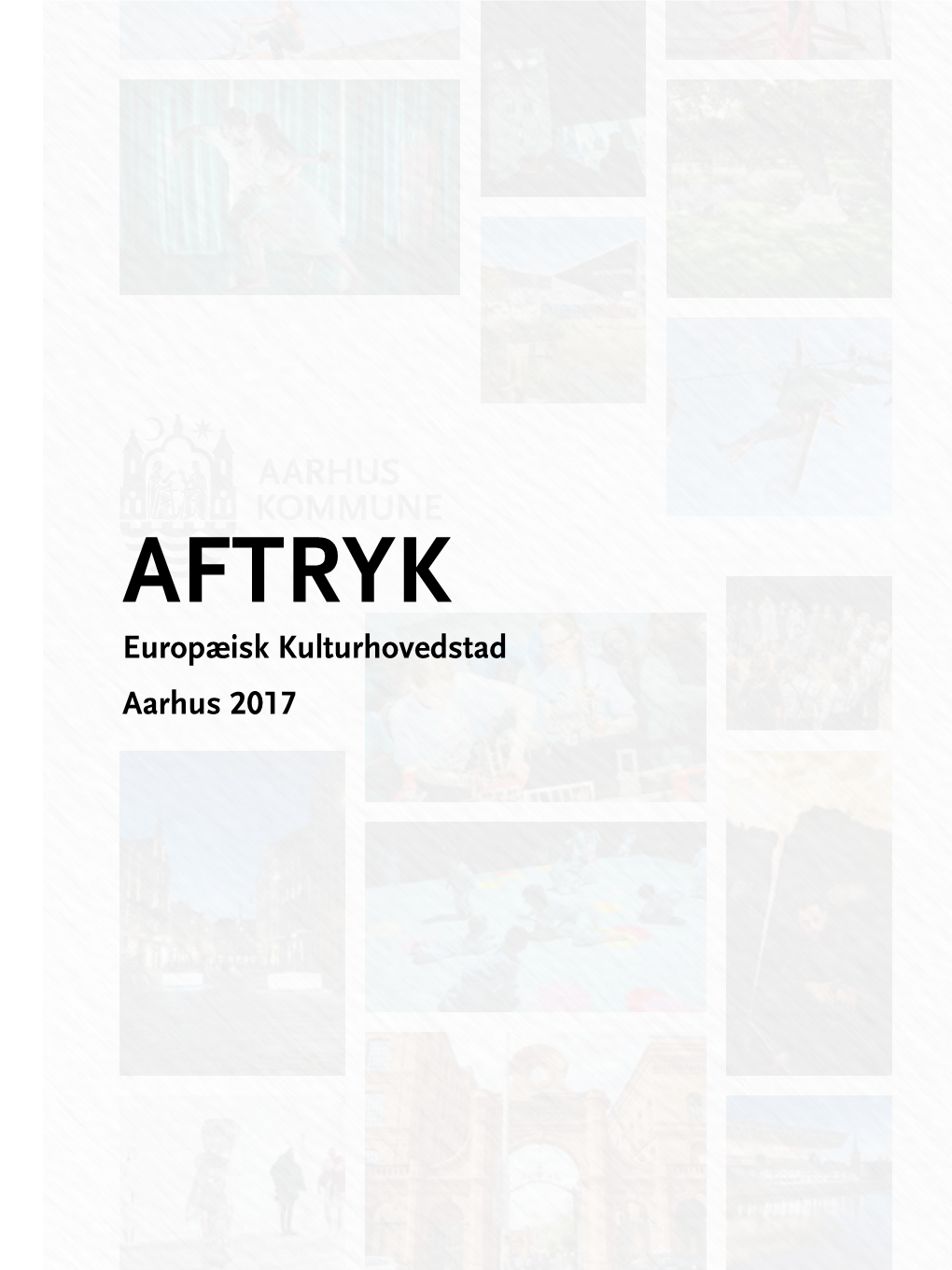 Europæisk Kulturhovedstad Aarhus 2017