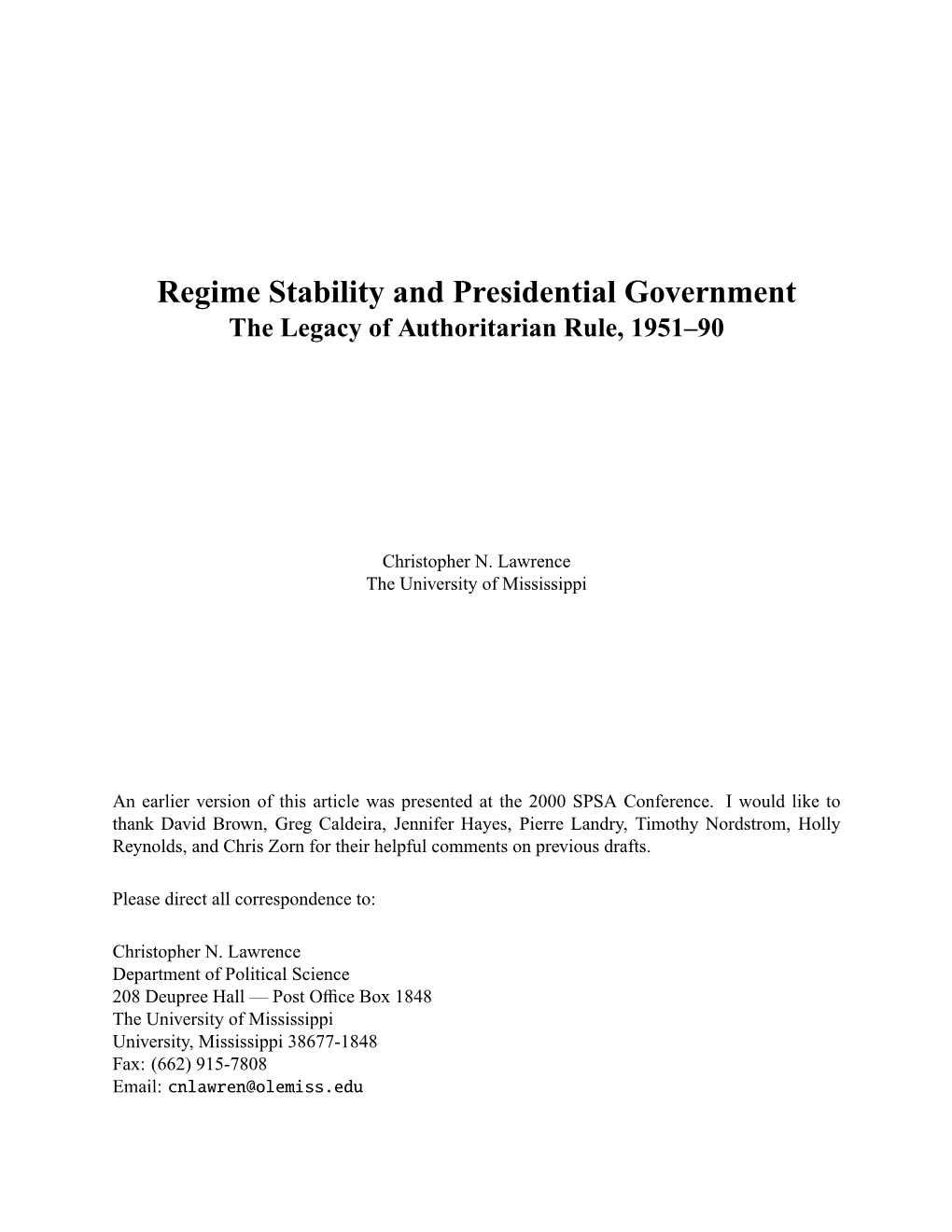 Regime Stability and Presidential Government: the Legacy of Authoritarian Rule, 1951-90