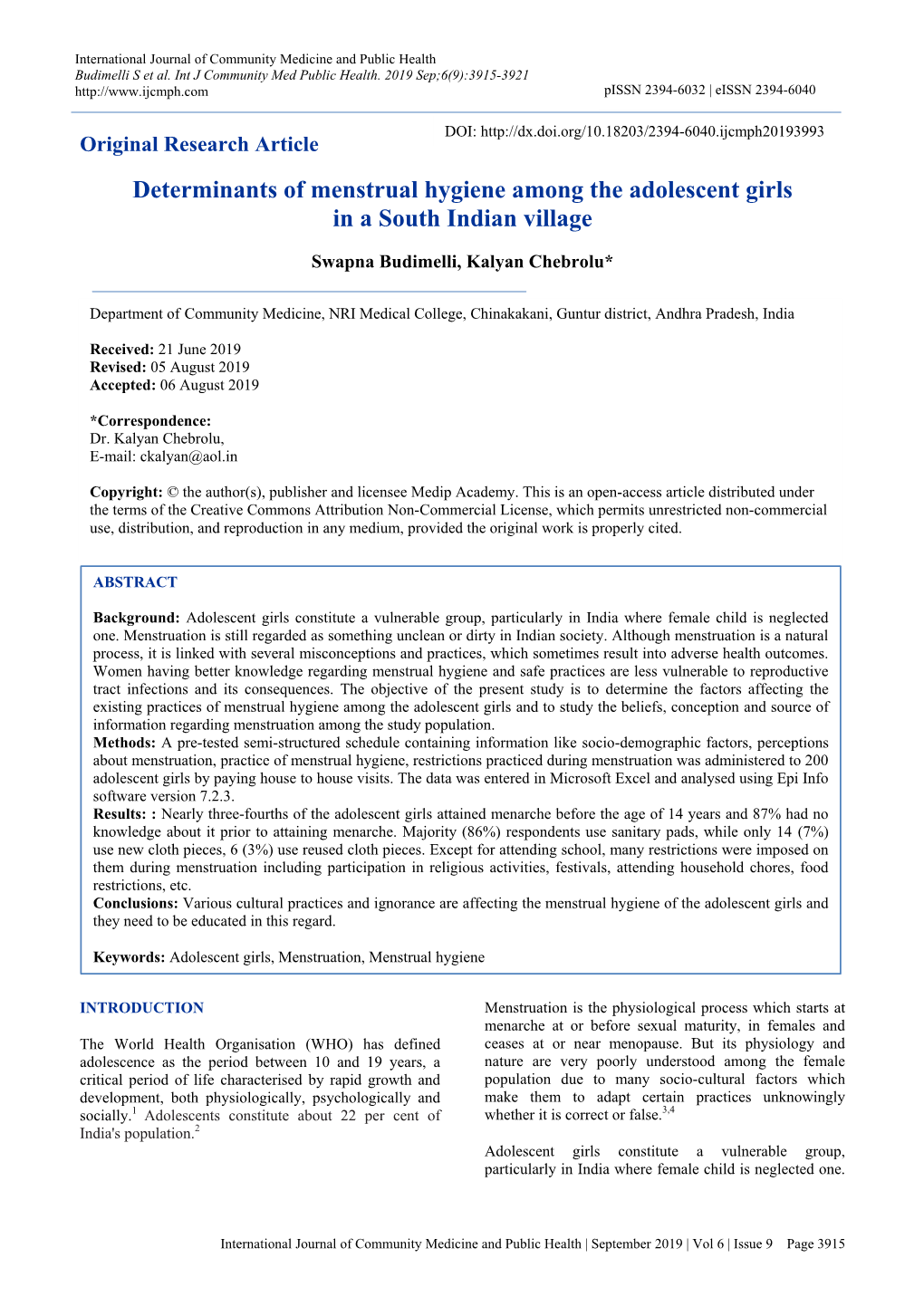 Determinants of Menstrual Hygiene Among the Adolescent Girls in a South Indian Village