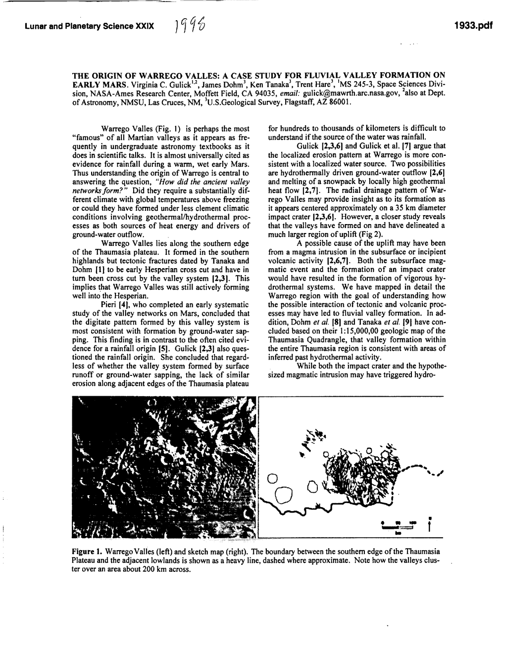 Lunar and Planetary Science XXIX the ORIGIN of WARREGO VALLES