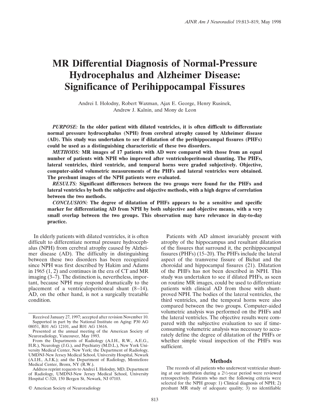 MR Differential Diagnosis of Normal-Pressure Hydrocephalus and Alzheimer Disease: Significance of Perihippocampal Fissures