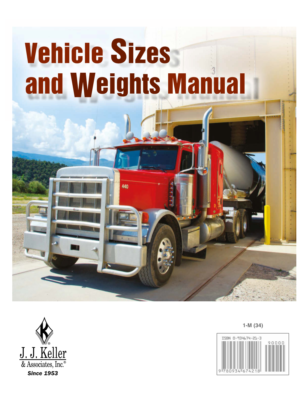 Vehicle Sizes and Weights Manual VEHICLE SIZES & WEIGHTS MANUAL