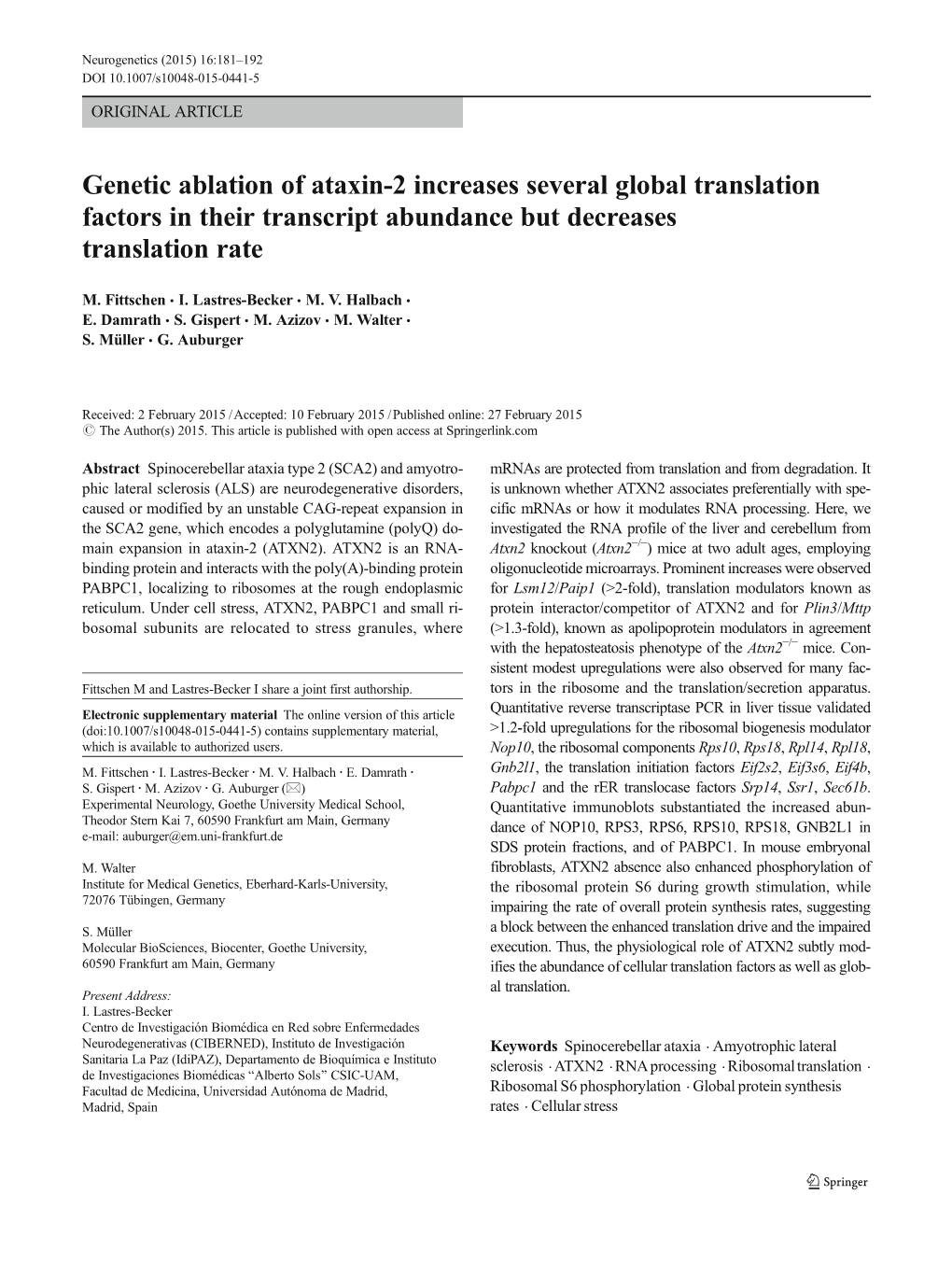 Genetic Ablation of Ataxin-2 Increases Several Global Translation Factors in Their Transcript Abundance but Decreases Translation Rate