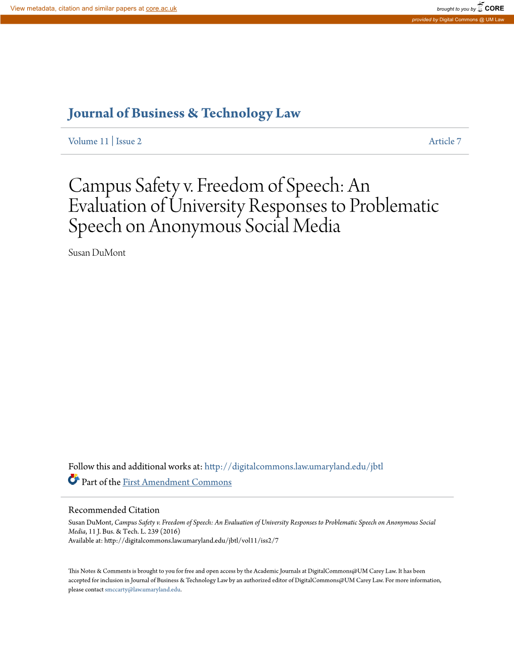 Campus Safety V. Freedom of Speech: an Evaluation of University Responses to Problematic Speech on Anonymous Social Media Susan Dumont