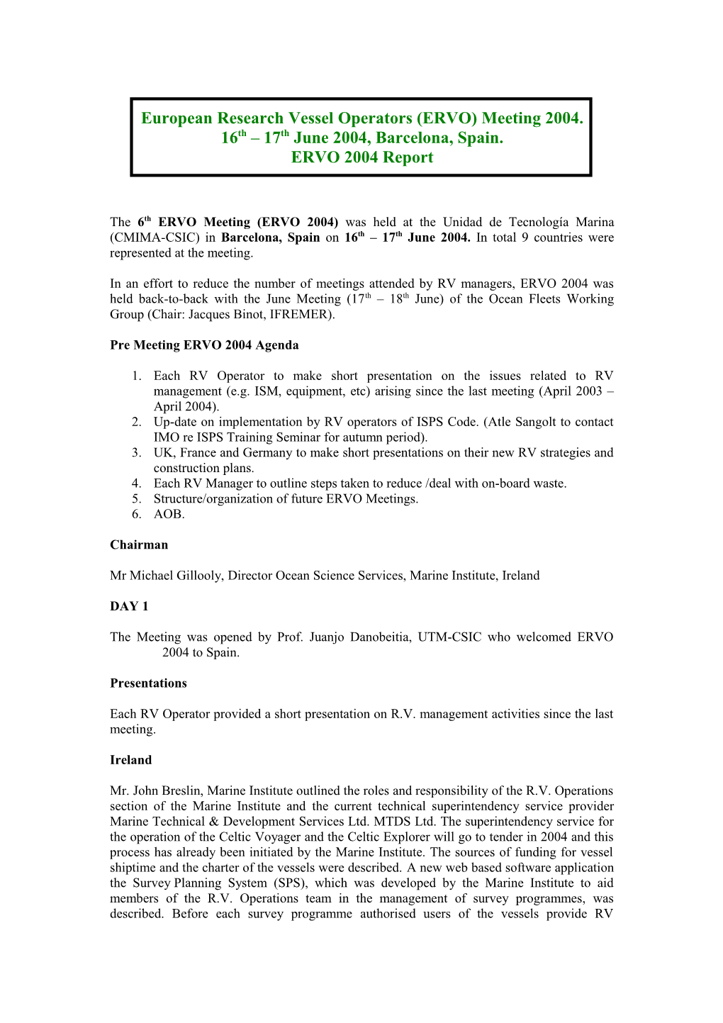 European Research Vessel Operators (ERVO) Meeting 2004