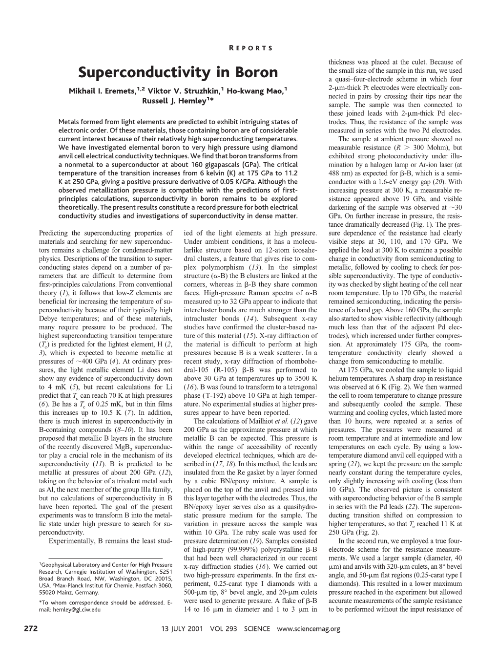 Superconductivity in Boron a Quasi–Four-Electrode Scheme in Which Four 2-␮M-Thick Pt Electrodes Were Electrically Con- Mikhail I