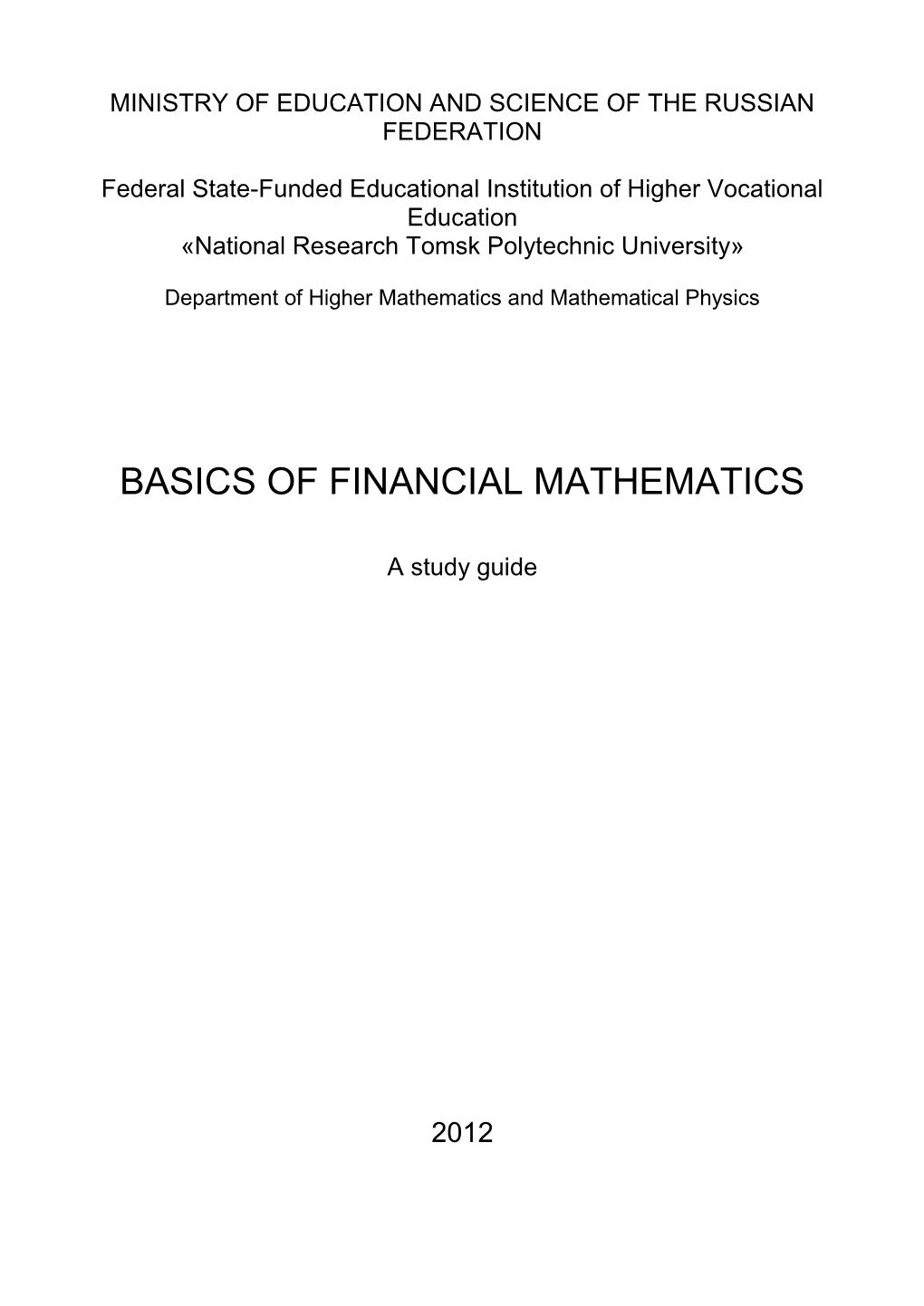 Basics of Financial Mathematics