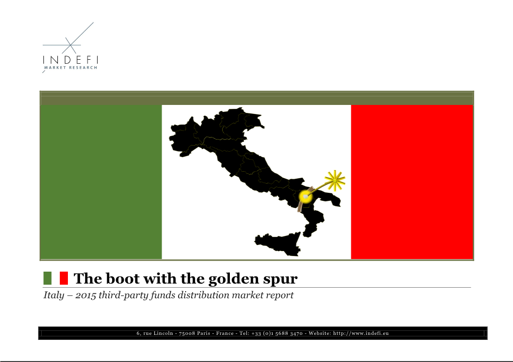 The Boot with the Golden Spur Italy – 2015 Third-Party Funds Distribution Market Report