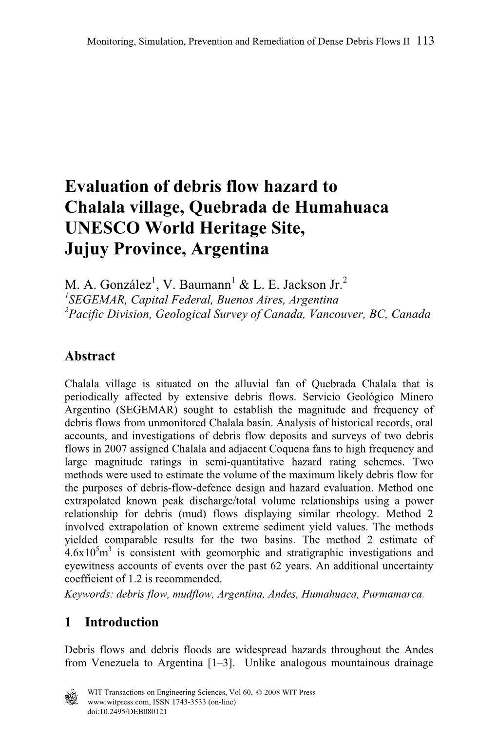 Evaluation of Debris Flow Hazard to Chalala Village, Quebrada De Humahuaca UNESCO World Heritage Site, Jujuy Province, Argentina