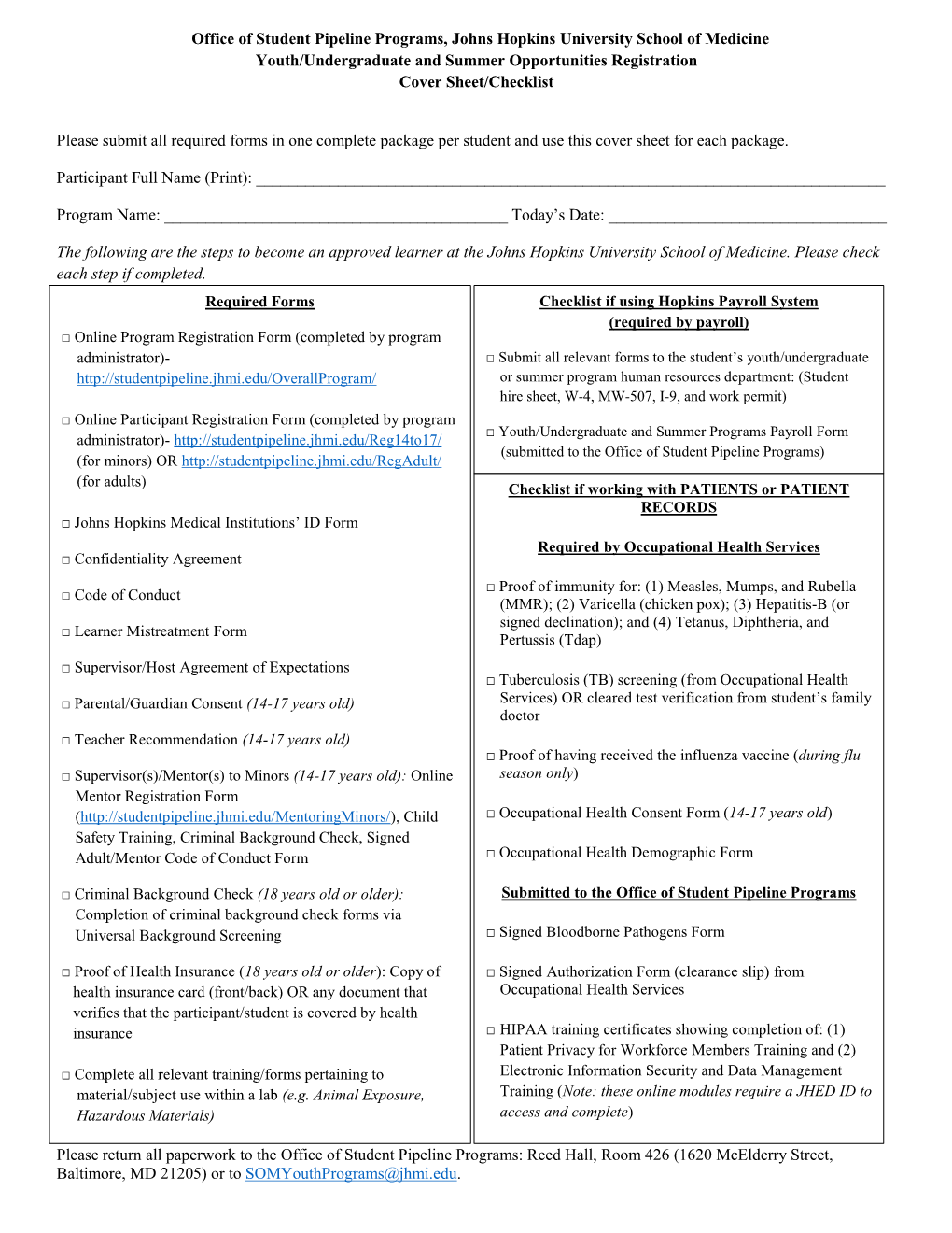 Office of Student Pipeline Programs, Johns Hopkins University School of Medicine Youth/Undergraduate and Summer Opportunities Registration Cover Sheet/Checklist