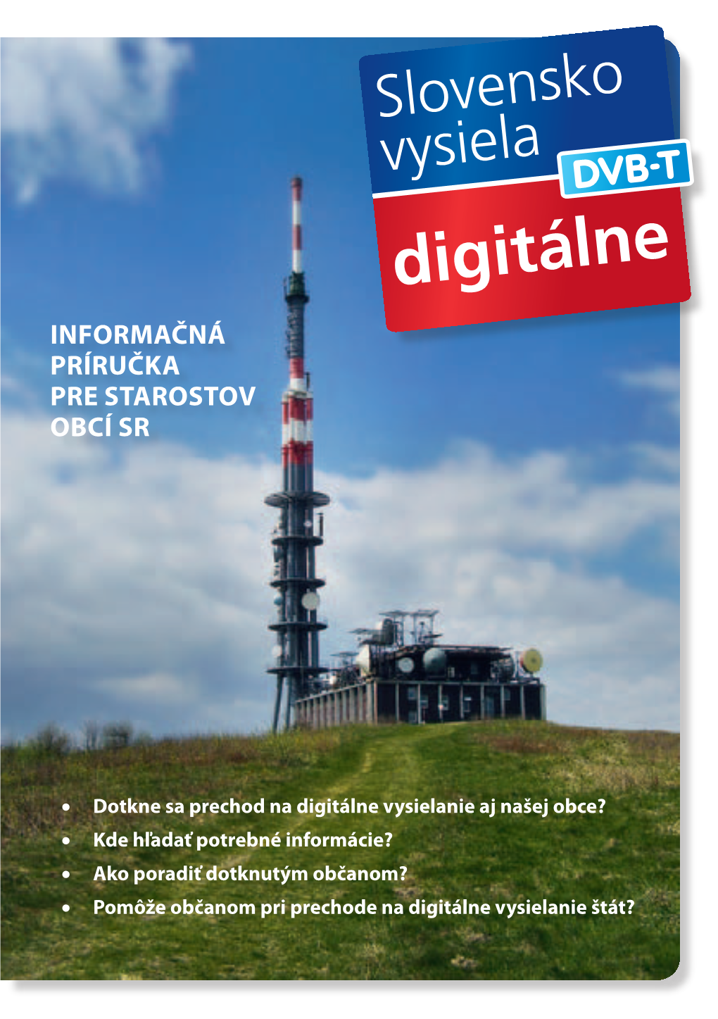 Slovensko Vysiela Digitálne Čo Je to DVB-T?