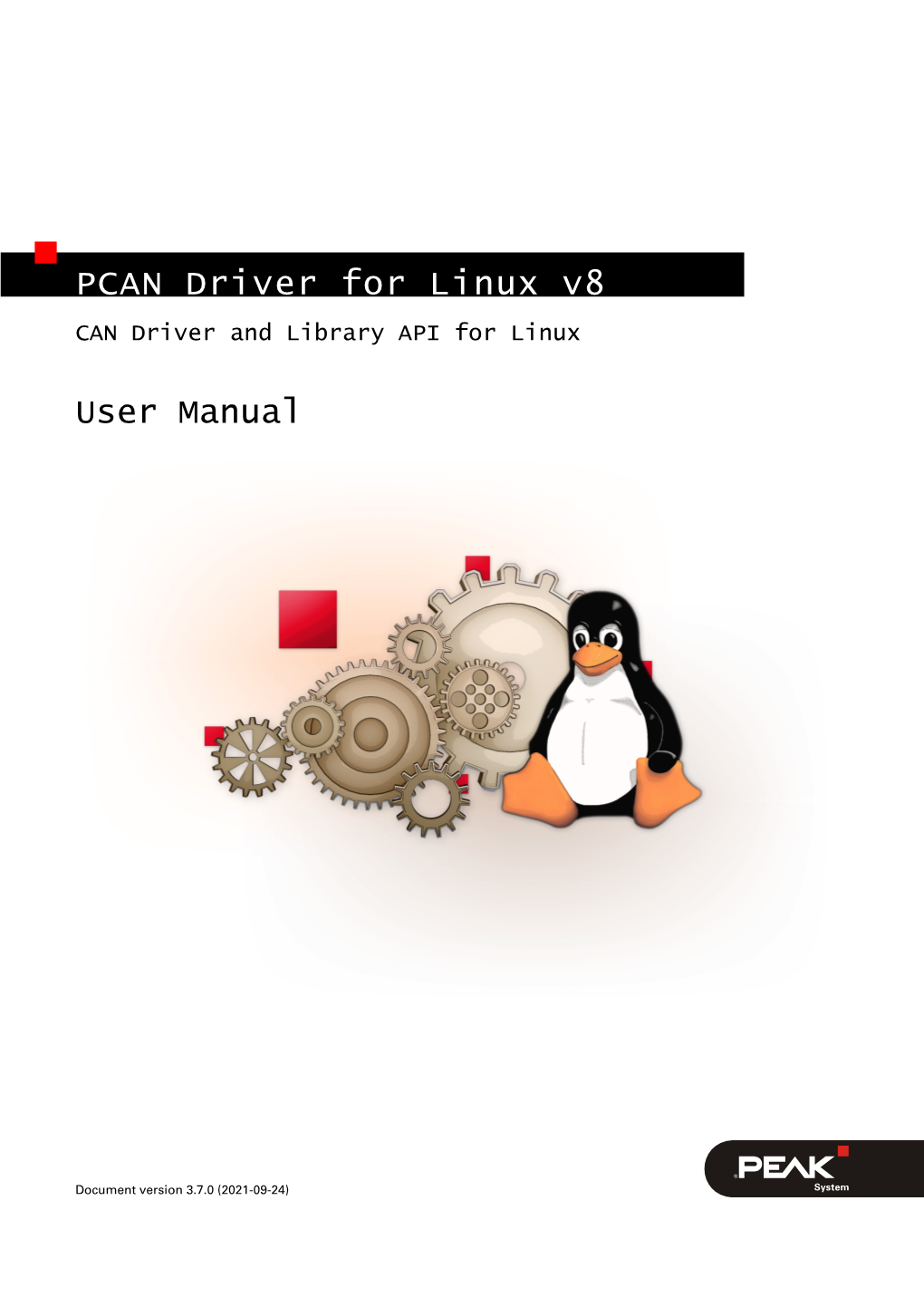 PCAN Driver for Linux V8 CAN Driver and Library API for Linux