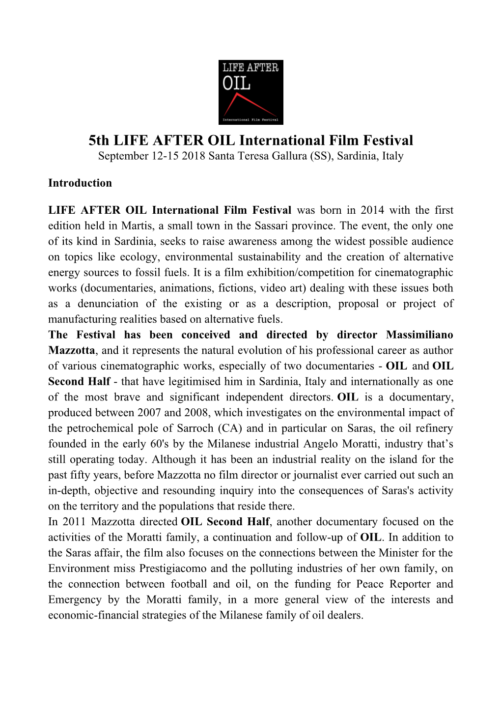 5Th LIFE AFTER OIL International Film Festival September 12-15 2018 Santa Teresa Gallura (SS), Sardinia, Italy