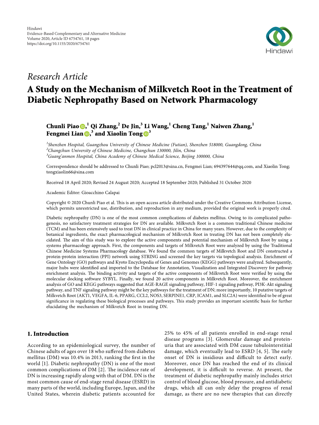 Research Article a Study on the Mechanism of Milkvetch Root in the Treatment of Diabetic Nephropathy Based on Network Pharmacology