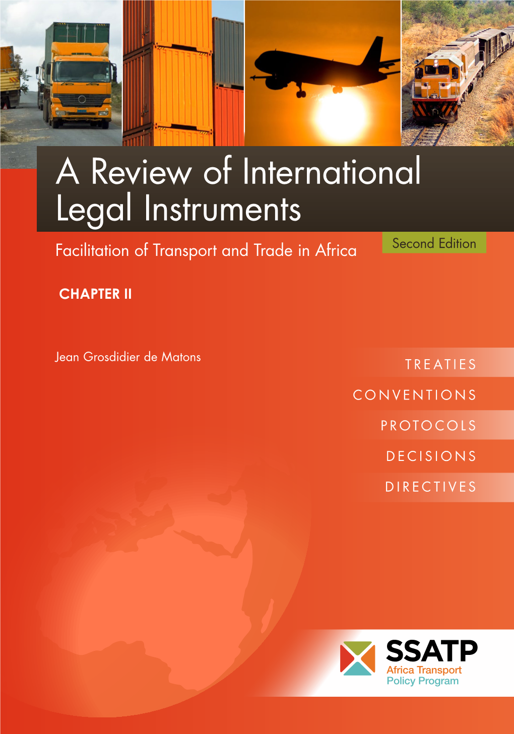 A Review of International Legal Instruments Facilitation of Transport and Trade in Africa Second Edition